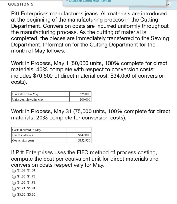 Solved Pitt Enterprises manufactures jeans. All materials