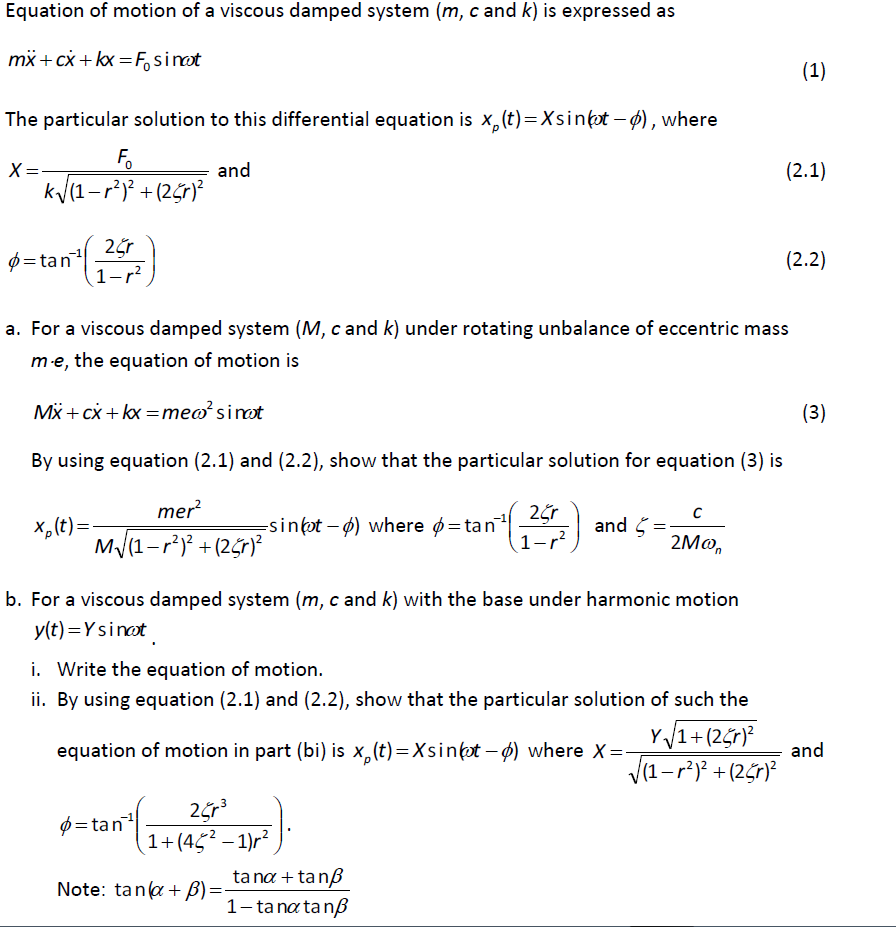 Solved Equation of motion of a viscous damped system (m, c