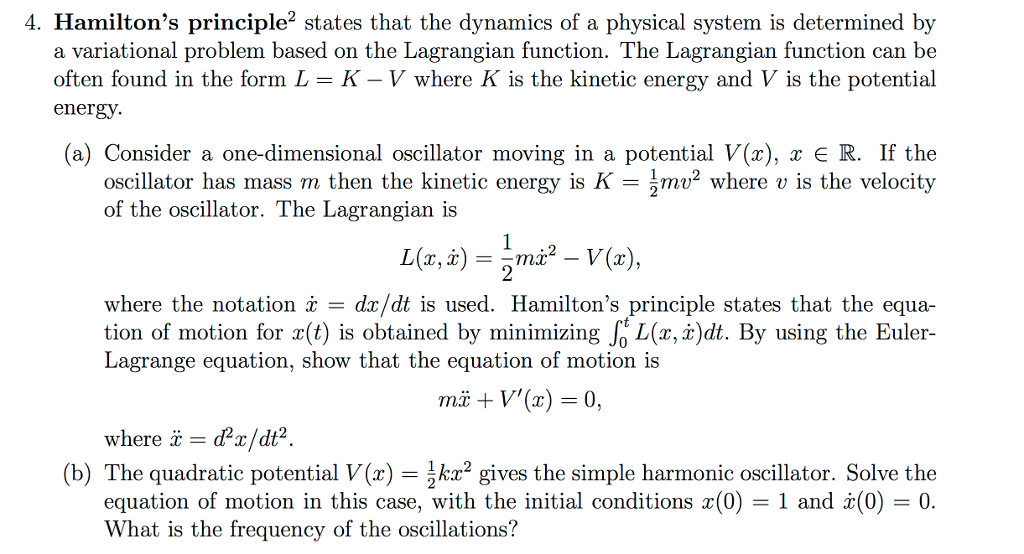 Solved 4. Hamilton's principle2 states that the dynamics of | Chegg.com