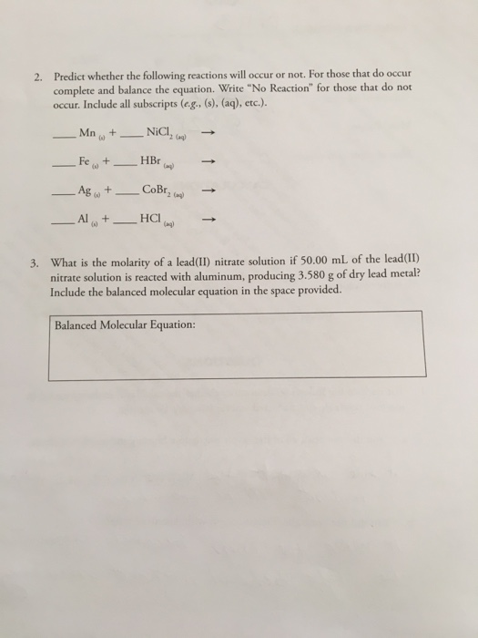 Solved Predict Whether The Following Reactions Will Occur Or | Chegg.com