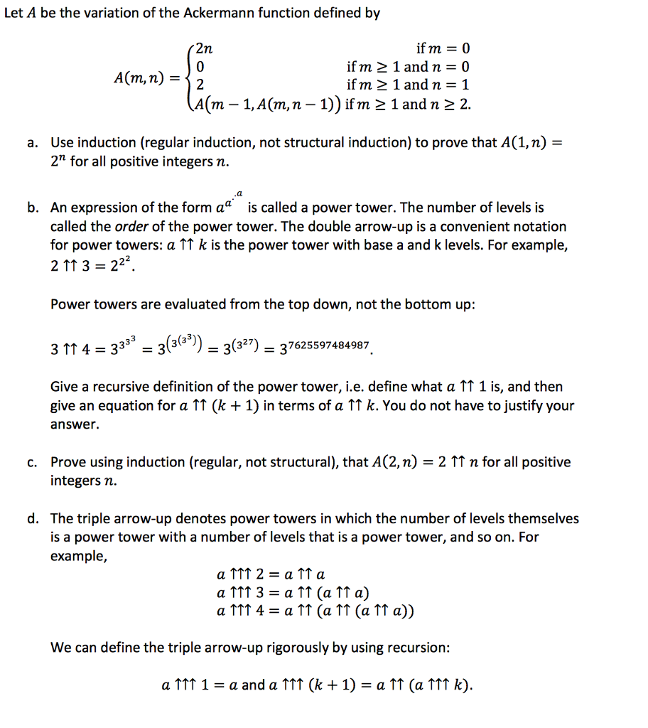 Solved Let A Be The Variation Of The Ackermann Function | Chegg.com ...