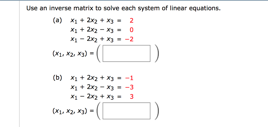 solved-use-an-inverse-matrix-to-solve-each-system-of-linear-chegg