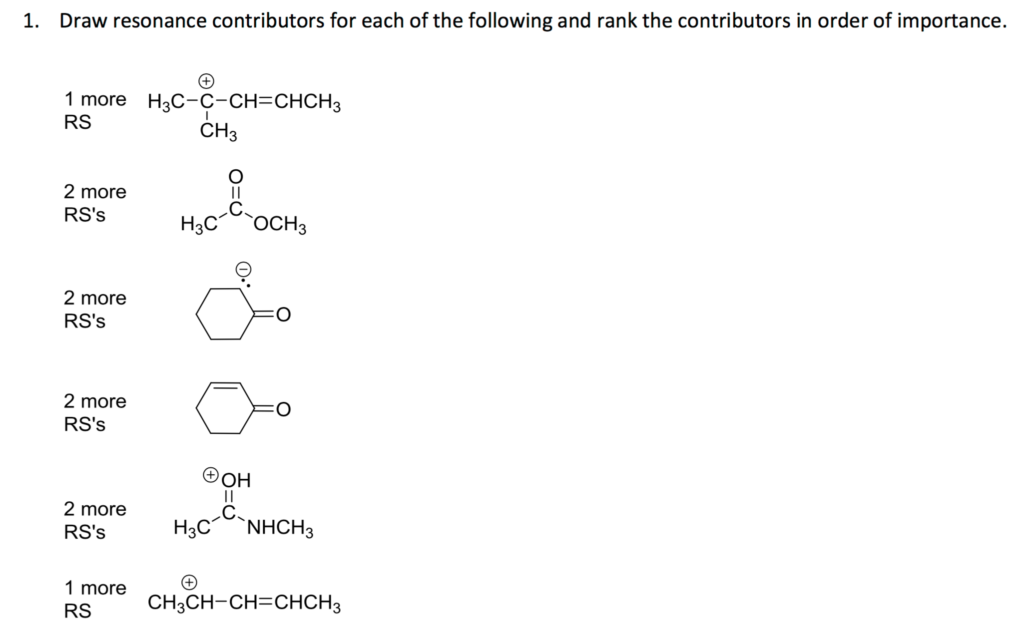 Solved Draw resonance contributors for each of the following | Chegg.com