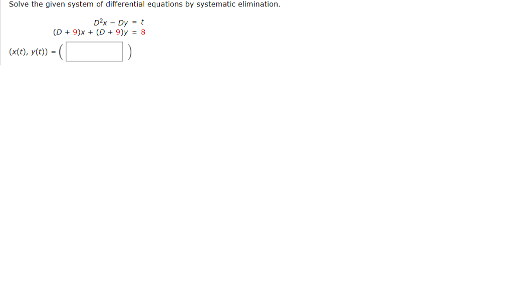 Solved Solve the given system of differential equations by