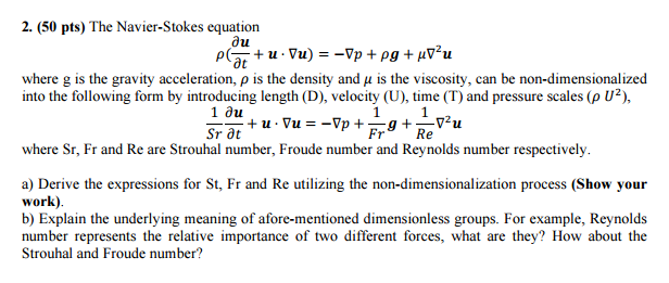 Solved The Navier-Stokes equation rho (partial differential | Chegg.com
