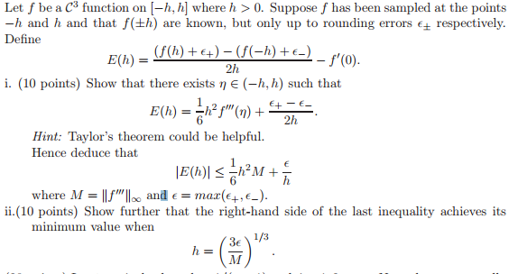 Solved Let f be a C3 function on -h, h] where h >0. Suppose | Chegg.com