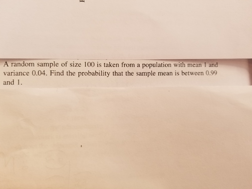 Solved A random sample of size 100 is taken from a | Chegg.com