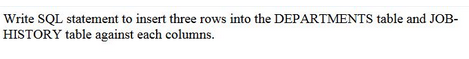 Solved Write SQL statement to insert three rows into the | Chegg.com