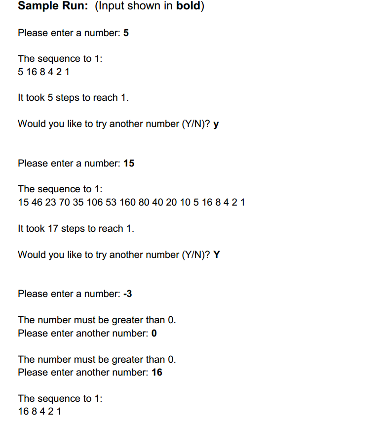 Solved Background: The 3n+1 problem, also known as the | Chegg.com