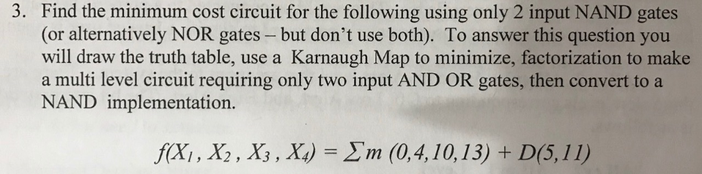 Solved Find the minimum cost circuit for the following using | Chegg.com