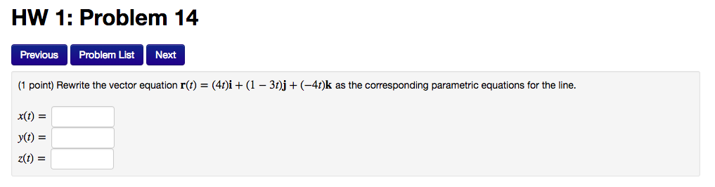 Solved HW 1: Problem 14 Previous Problem List Next (1 point) | Chegg.com