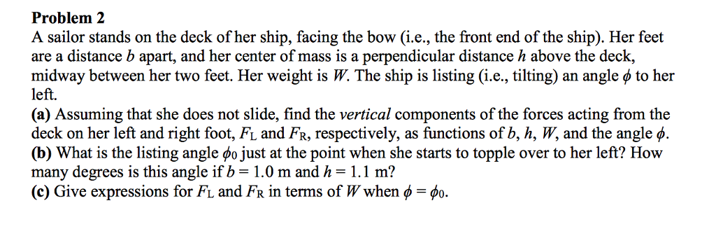 Solved A sailor stands on the deck of her ship, facing the | Chegg.com