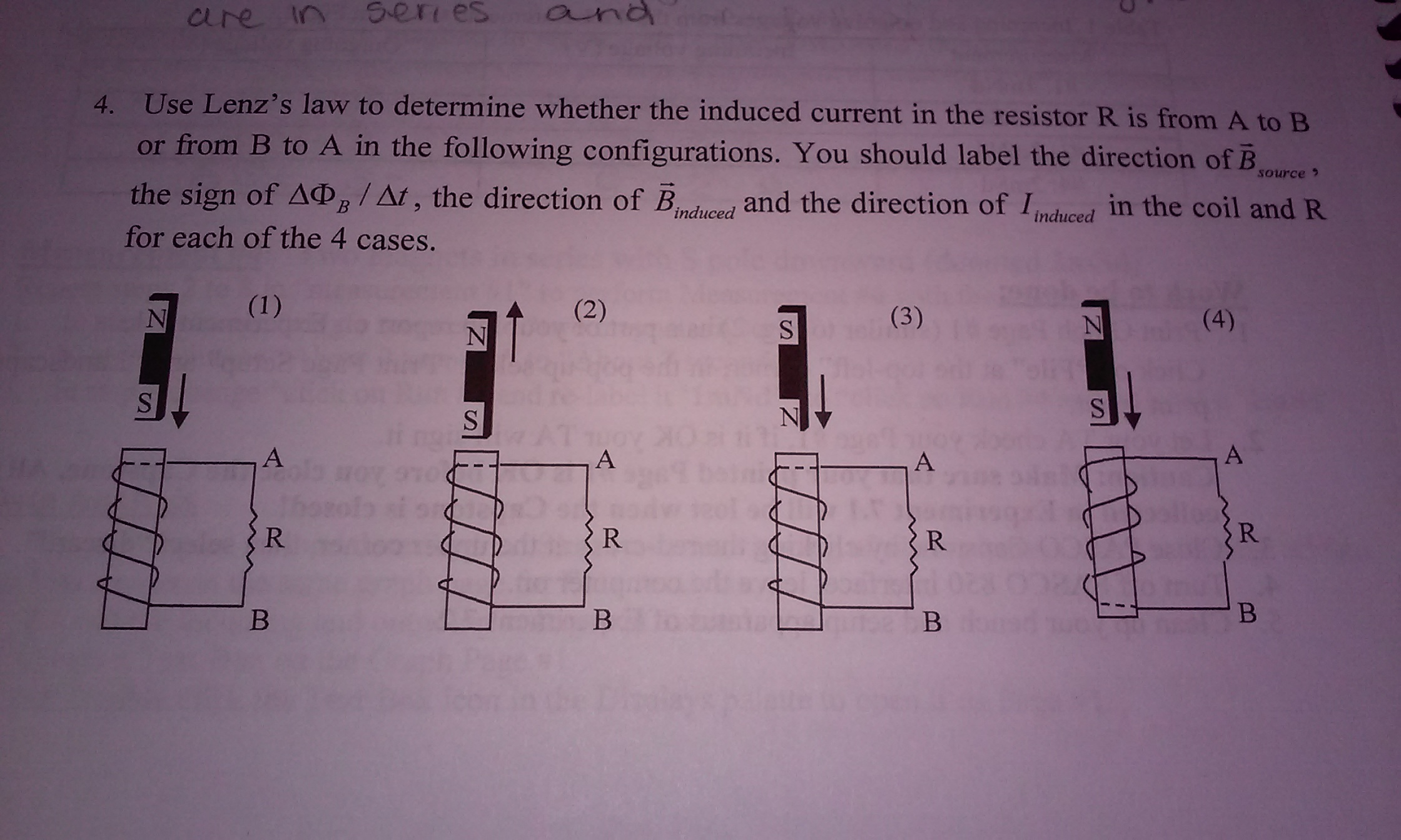 Solved Use Lenz's law to determine whether the induced