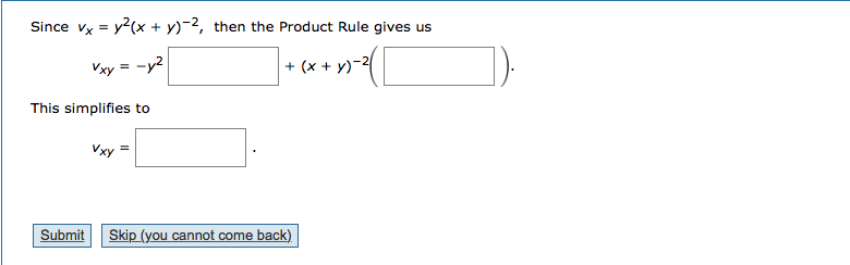 Solved Since vx = y2(x + y)-2, then The Product Rule gives | Chegg.com