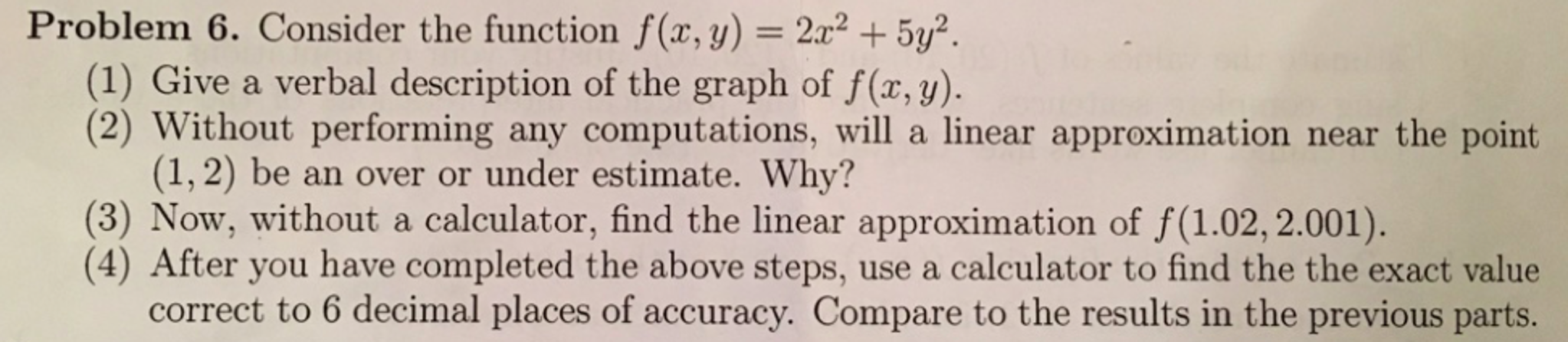 Solved Consider the function f(x, y) = 2x^2 + 5y^2. Give a | Chegg.com