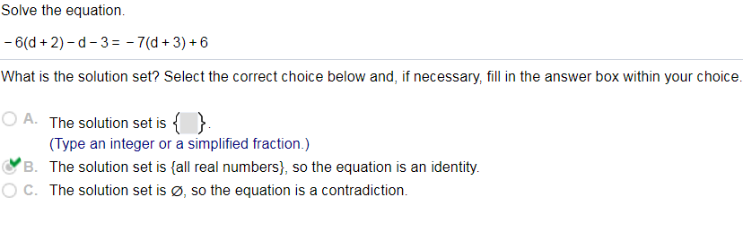 Solved Solve the equation -6(d+2)-d-3- -7(d+3)+6 What is the | Chegg.com