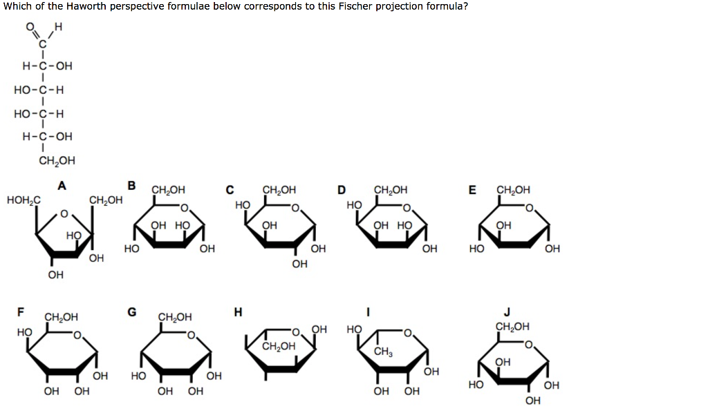 Solved Which of the Haworth perspective formulae below