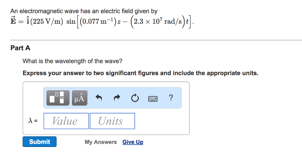 Solved An electromagnetic wave has an electric field given | Chegg.com