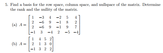 Solved Find a basis for the row space column space and Chegg