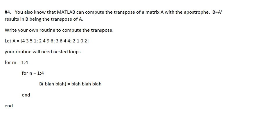 Solved You also know that MATLAB can compute the transpose | Chegg.com
