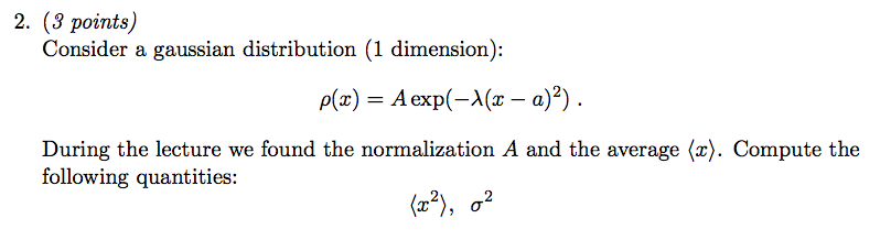 Solved 2. (3 points) Consider a gaussian distribution (1 | Chegg.com