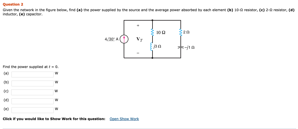 Solved Given the network in the figure below, find (a) the | Chegg.com