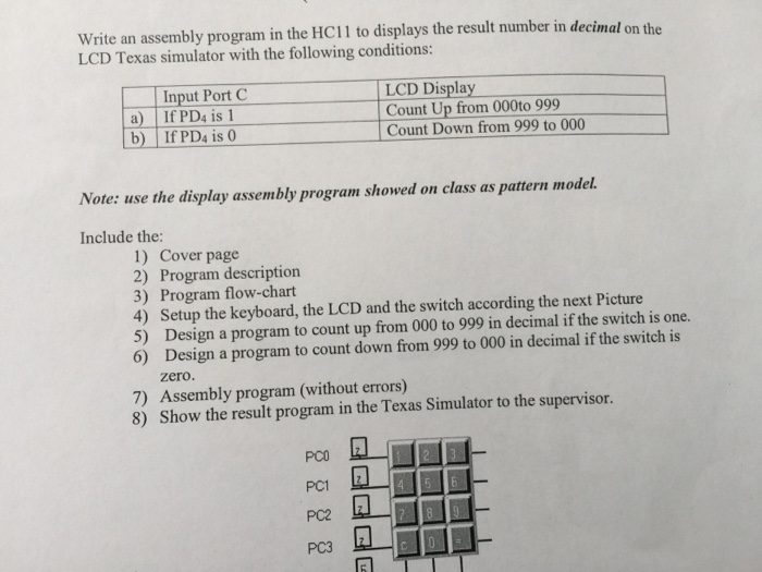Solved Write an assembly program in the HC11 to displays the | Chegg.com
