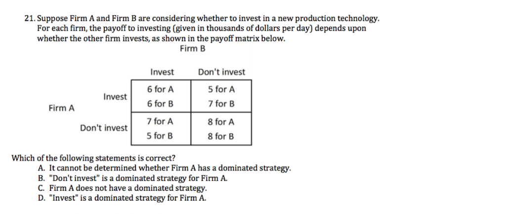 Solved Suppose Firm A And Firm B Are Considering Whether To | Chegg.com