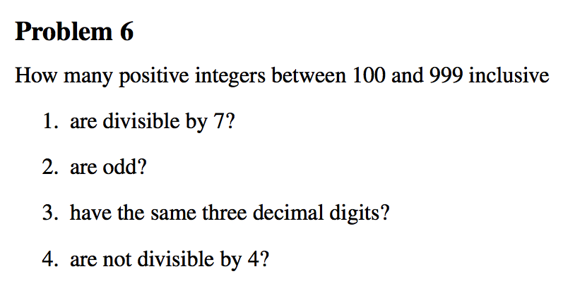 Solved How many positive integers between 100 and 999 | Chegg.com