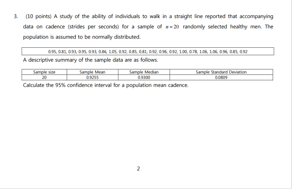 Solved A Study Of The Ability Of Individuals To Walk In A | Chegg.com