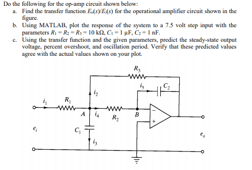 Solved Do The Following For The Op-amp Circuit Shown Below: | Chegg.com