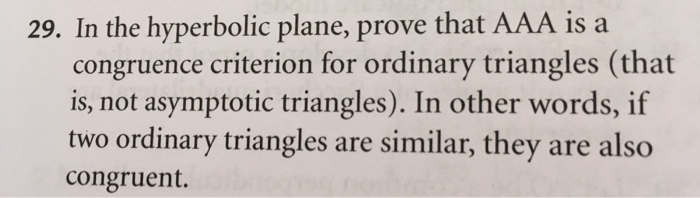 Solved In the hyperbolic plane, prove that AAA is a | Chegg.com