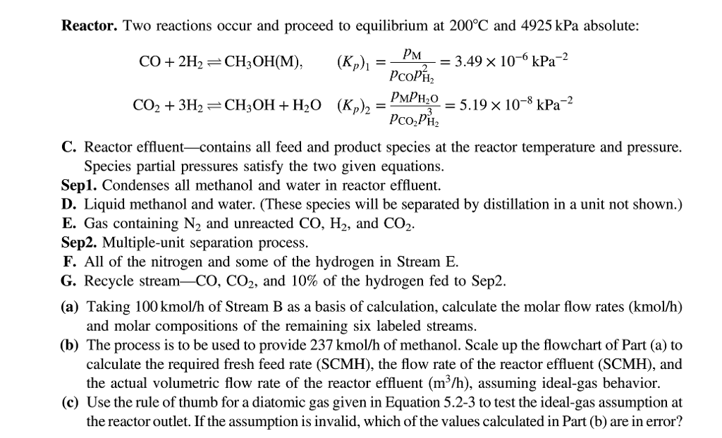 Solved 5.74. A flowchart of a methanol synthesis process is | Chegg.com