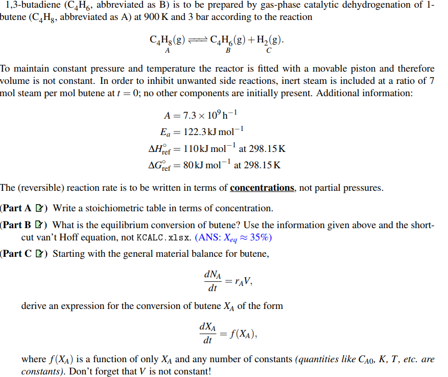 Solved 1,3-butadiene (C4H6, Abbreviated As B) Is To Be | Chegg.com