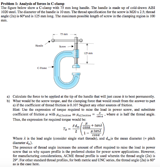 Solved Problem 1 Analysis of forces in Cclamp The figure