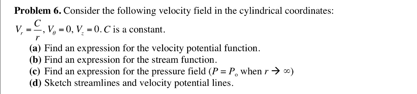 Solved Consider The Following Velocity Field In The