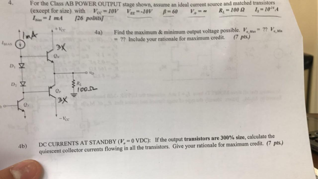 Solved MIL CISS AB POWER OUTPUT stage shown, assume an ideal