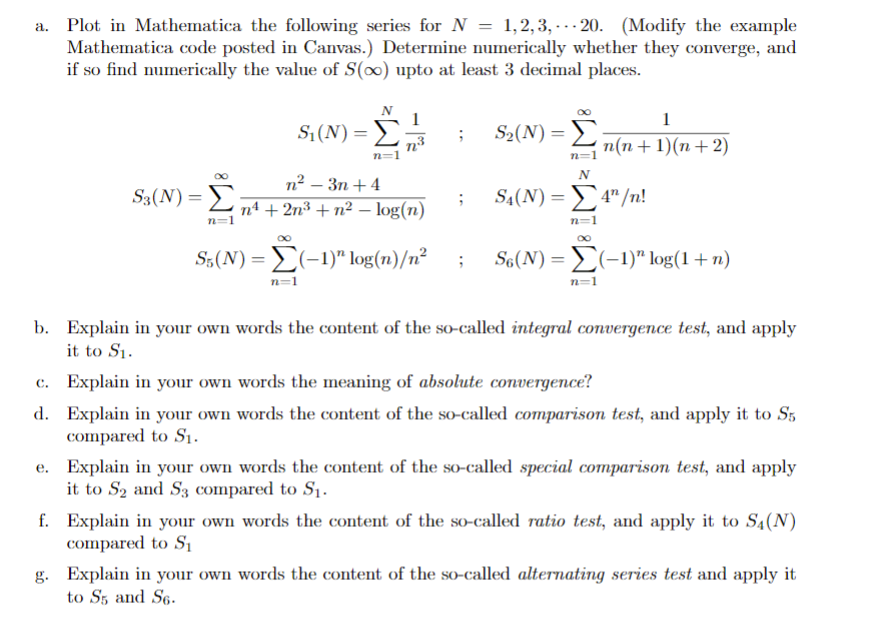 Solved a. Plot in Mathematica the following series for | Chegg.com