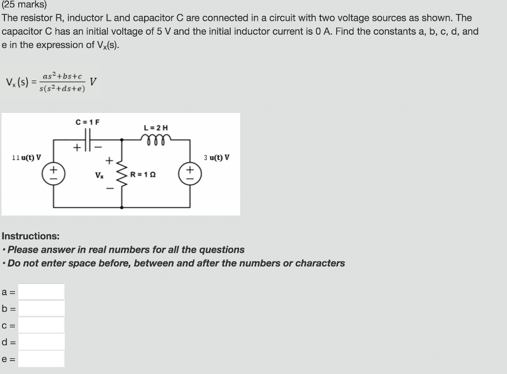 Solved (25 marks) The resistor R, inductor L and capacitor C