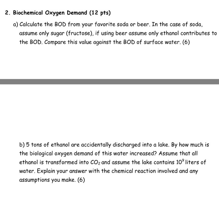 Solved 2. Biochemical oxygen Demand (12 pts) a) Calculate | Chegg.com