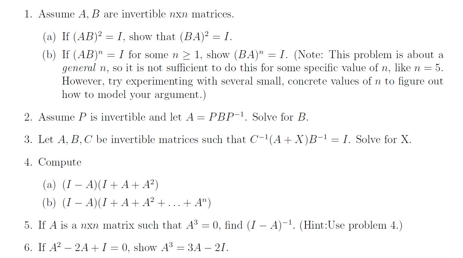 Solved Assume A, B Are Invertible N N Matrices. If (AB)2 = | Chegg.com