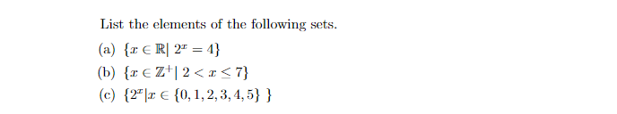 Solved List The Elements Of The Following Sets. (a) {x 