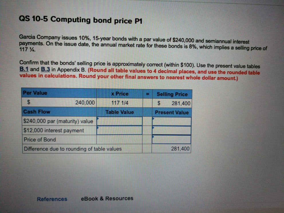 Solved As 10-5 Computing Bond Price P1 Garcia Company Issues | Chegg.com