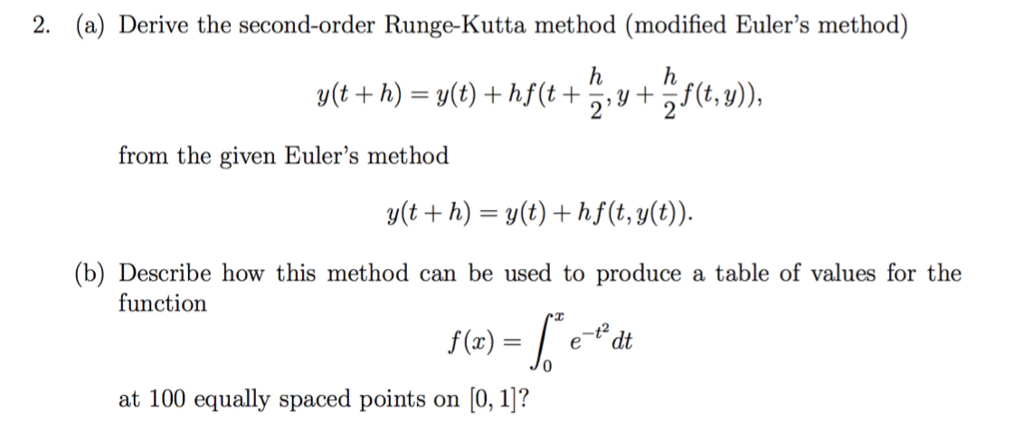 Solved Derive the second-order Runge-Kutta method (modified | Chegg.com