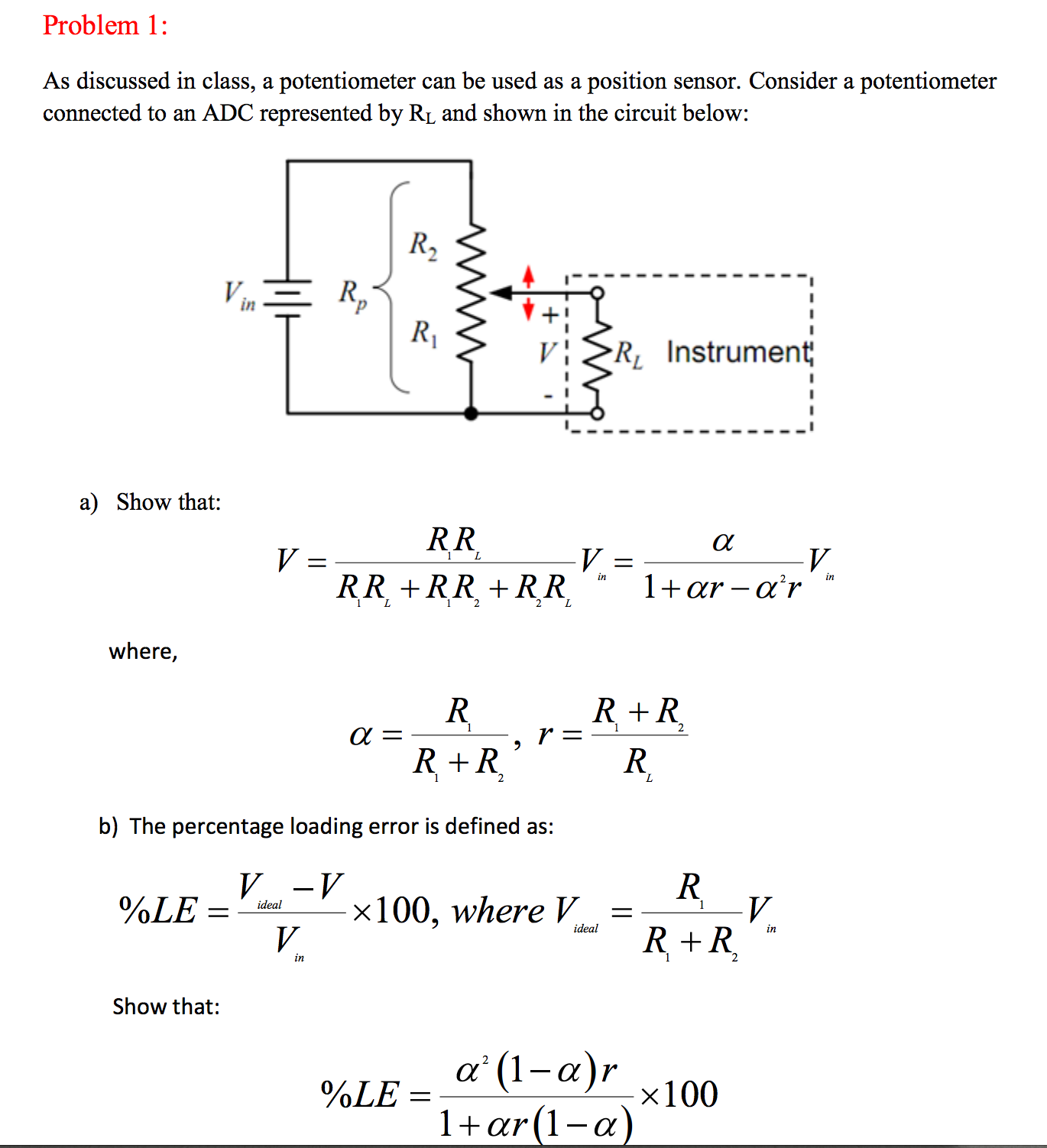 Solved As Discussed In Class A Potentiometer Can Be Used As Chegg Solved As Discussed In Class A Potentiometer Can Be Used As Chegg