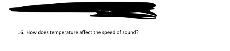 solved-16-how-does-temperature-affect-the-speed-of-sound-chegg