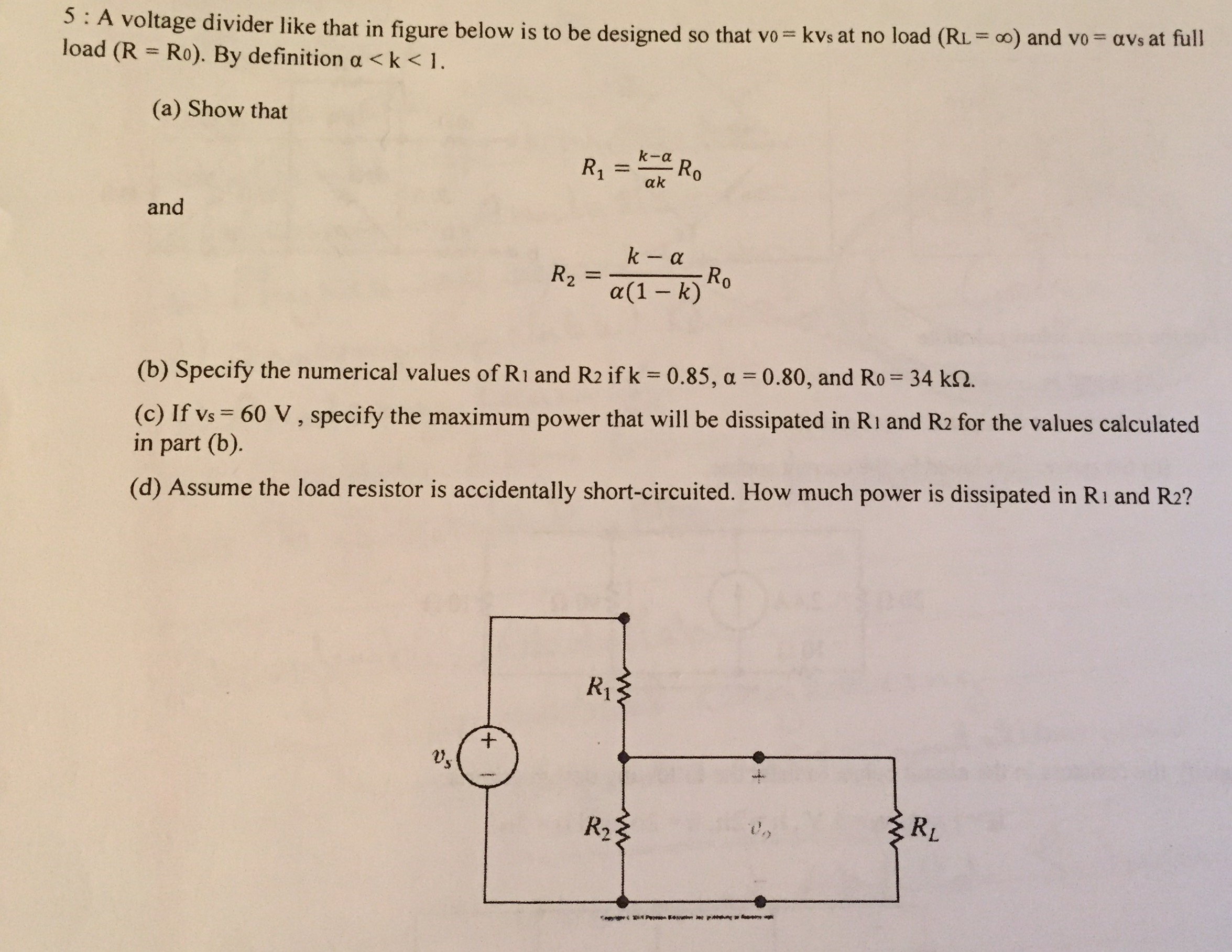 Solved A voltage divider like that in figure below is to be | Chegg.com