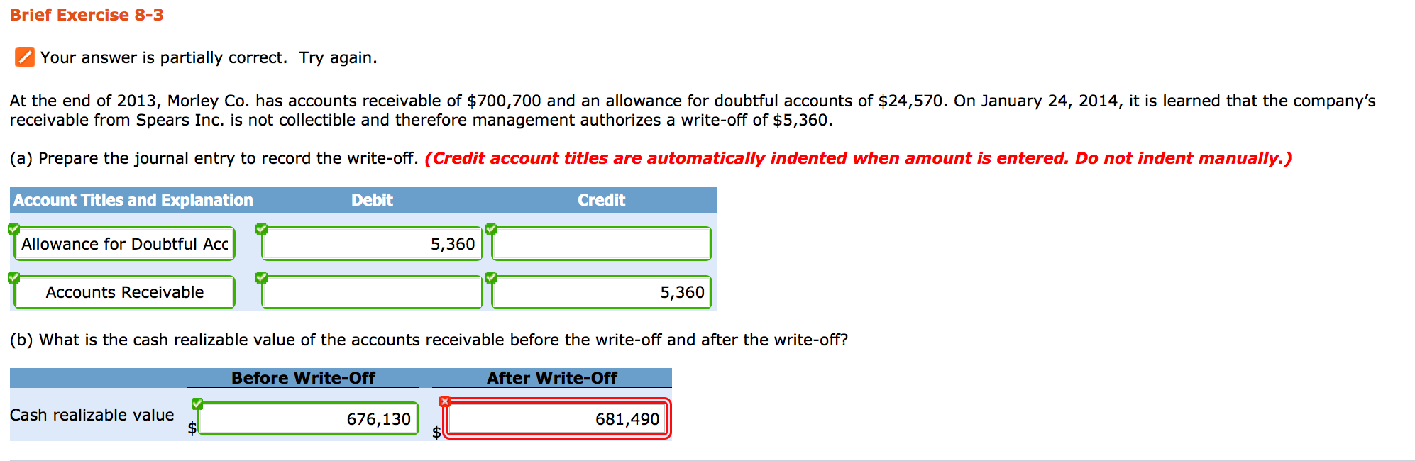 Solved At the end of 2013, Morley Co. has accounts