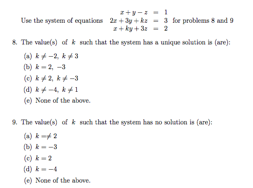 Solved Use The System Of Equations X Y Z 1 2x 3y