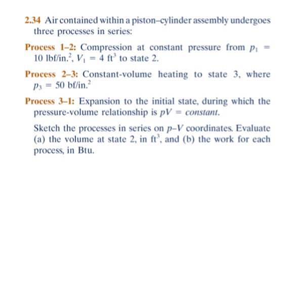 Solved 2.34 Air contained within a piston cylinder